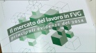 fotogramma del video Presentata pubblicazione su Mercato del Lavoro in FVG